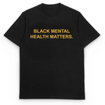 Black Mental Health Matters Tee