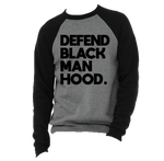 Defend Black Manhood Two Tone Crewneck Sweatshirt