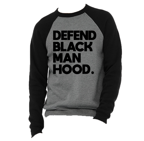 Defend Black Manhood Two Tone Crewneck Sweatshirt