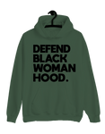 Defend Black Womanhood Hoodie