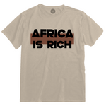 Africa Is Rich Tee