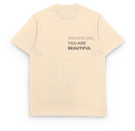 Brown Girl You Are Beautiful Tee