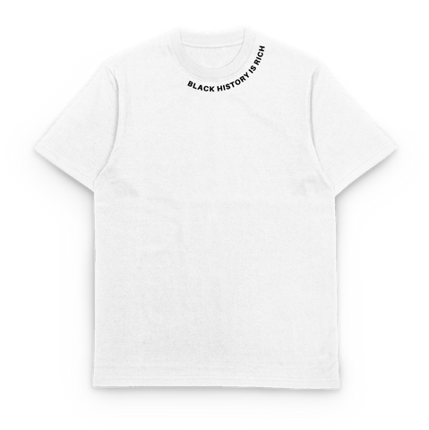 Black History Is Rich Tee