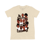 My Ancestors Are My Entourage Kids Tee