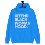 Defend Black Womanhood Hoodie
