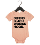 Defend Black Womanhood Onesie