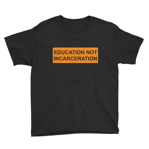 Education Not Incarceration Kids Tee