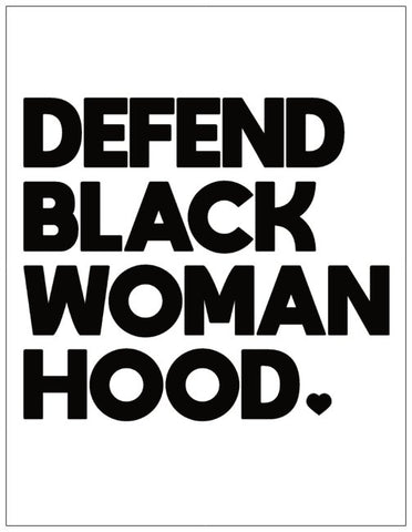 Defend Black Womanhood Greeting Card