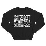 Seat At The Table Sweatshirt