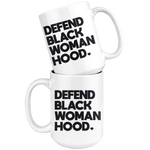 Defend Black Womanhood Mug