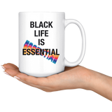 Black Life Is Essential Mug